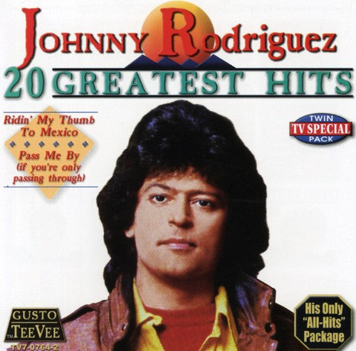 Rodriguez, Johnny: 20 Greatest Hits