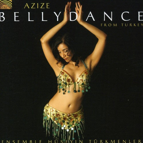 Ensemble Huseyin Turkmenler: Azize: Bellydance Fromturkey