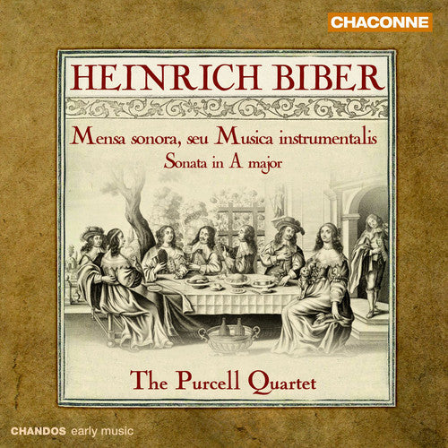 Biber / Purcell Quartet / Rogers: Mensa Sonoroa Seu Musica Instrumentalis: Sonata in