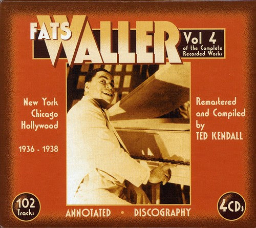 Waller, Fats: Vol. 4 Of The Complete Recorded Works-1936-38