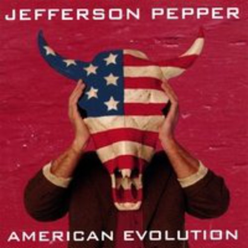 Pepper, Jefferson: American Evolution I (Red Album)