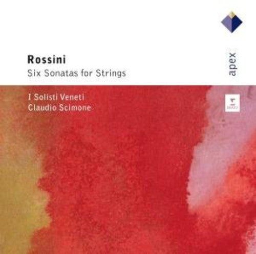 Rossini / I Solisti Veneti / Scimone: Six Sonatas for Strings