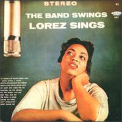 Alexandria, Lorez: Band Swings Lorez Sings