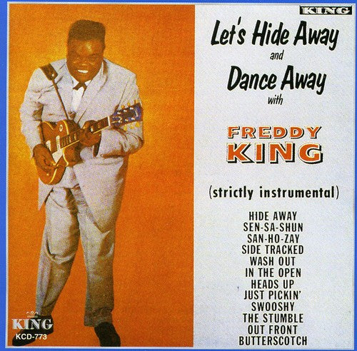 King, Freddy: Let's Hide Away & Dance Away