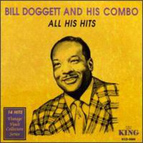 Doggett, Bill & His Combo: All His Hits