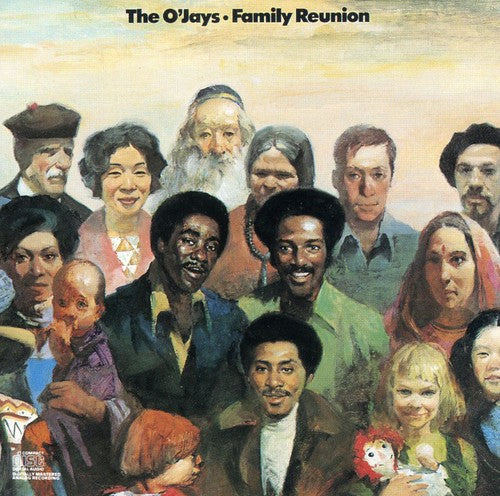 O'Jays: Family Reunion