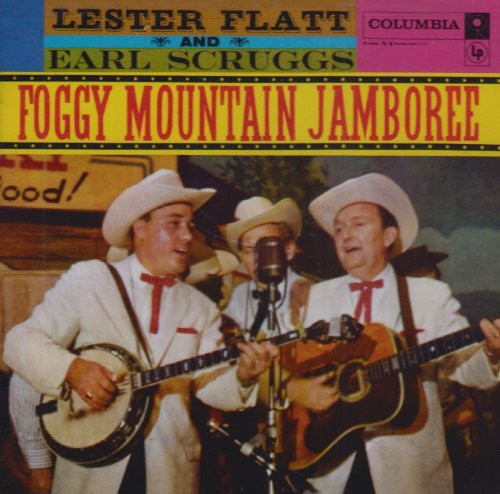 Flatt & Scruggs: Foggy Mountain Jamboree