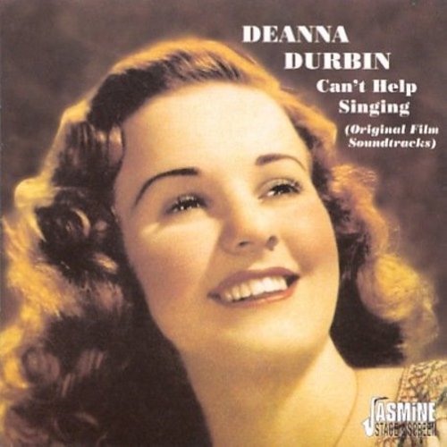 Durbin, Deanna: Can't Help Singing