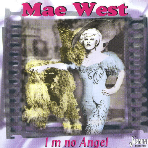 West, Mae: I'm No Angel