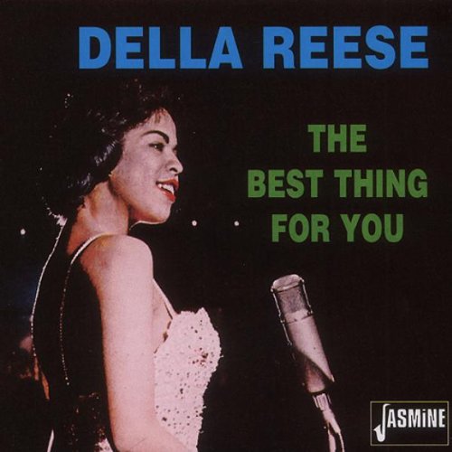 Reese, Della: Best Thing for You