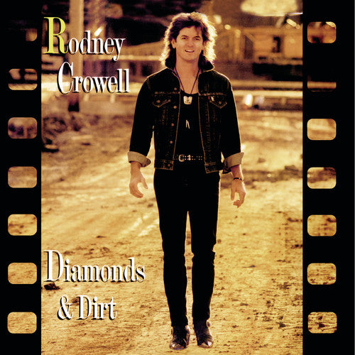 Crowell, Rodney: Diamonds and Dirt