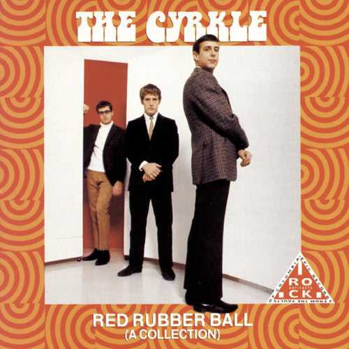 Cyrkle: Red Rubber Ball: A Collection