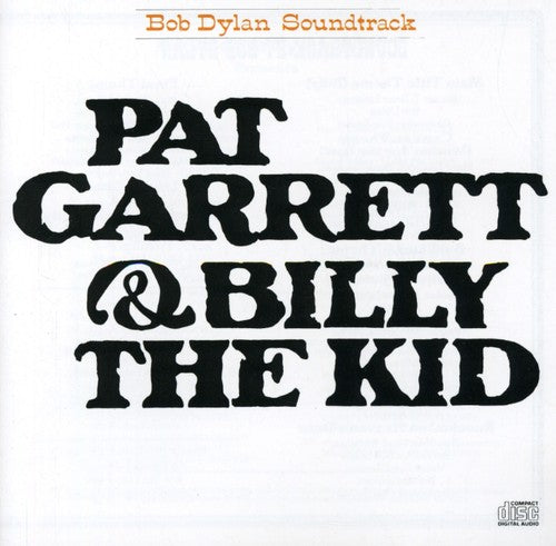 Dylan, Bob: Pat Garrett and Billy the Kid (Original Soundtrack)