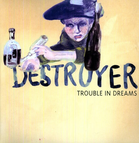 Destroyer: Trouble in Dreams