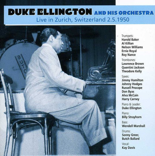 Ellington, Duke & His Orchestra: Live In Zurich,Switzerland 2.5.1950