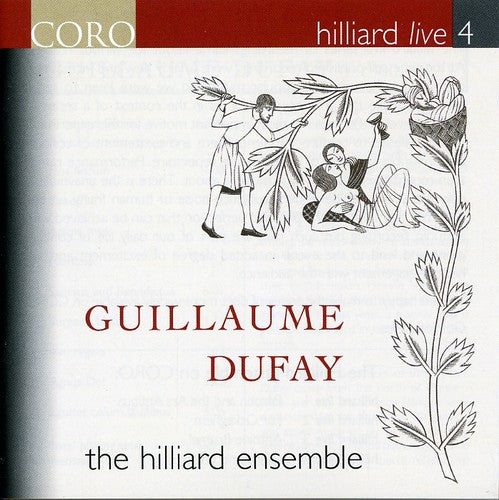 Dufay / Hilliard Live: Hilliard Live 4