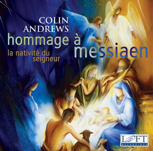 Messiaen / Andrews: Hommage a Messiaen