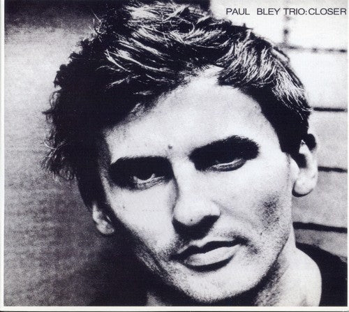 Bley, Paul: Closer