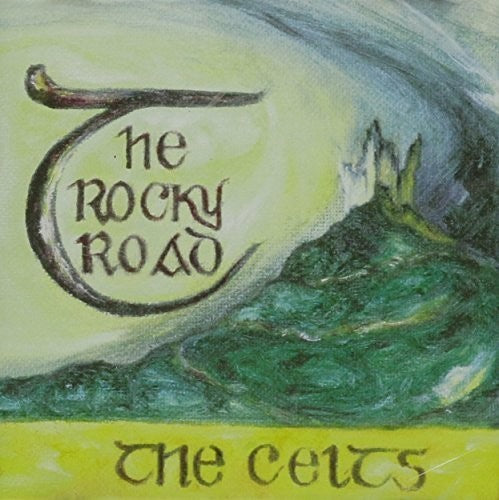 Celts: Rocky Road