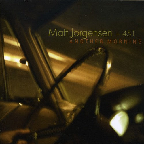 Jorgensen, Matt / 451: Another Morning