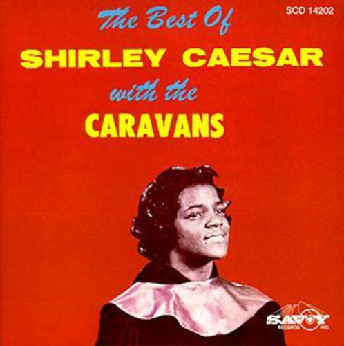Caesar, Shirley: Best of