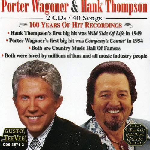 Wagoner, Porter / Thompson, Hank: 100 Years of Hit Recordings