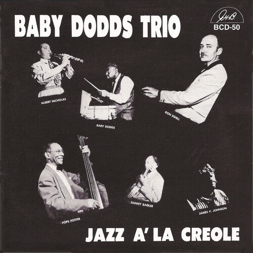 Dodds, Baby Trio: Jazz a la Creole