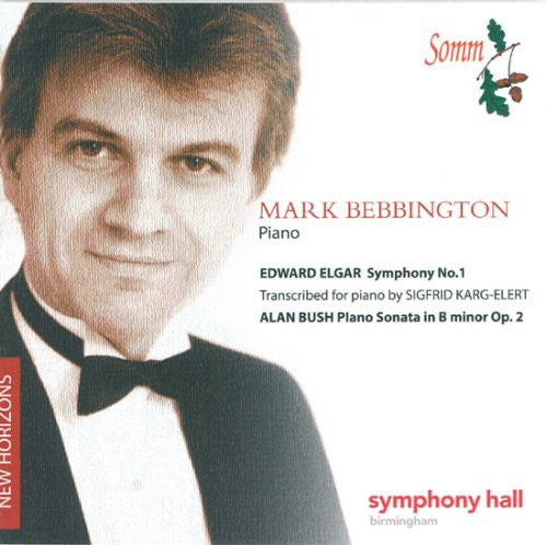 Elgar / Karg-Elert / Bush: Elgar Symphony 1