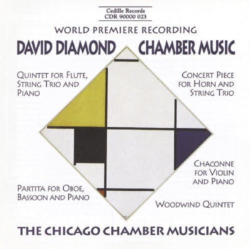 Diamond / Chicago Chamber Musicians: Chamber Music
