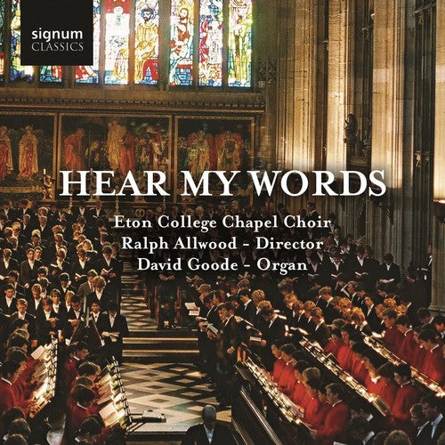 Parry / Byrd / Stanford / Tompkins / Allwood: Hear My Words