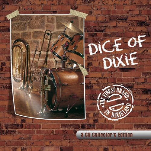 Dice of Dixie: Finest Brand In Dixieland [3 Discs] [Box Set] [Collector's Edition]