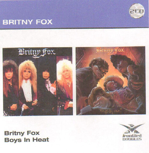 Britny Fox: Britny Fox/Boys In Heat