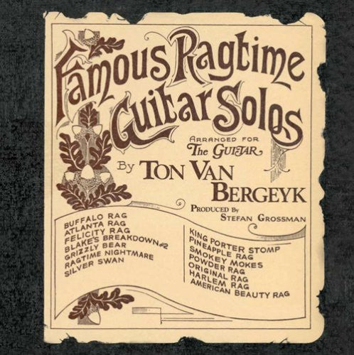 Bergeyk, Ton Van: Famous Ragtime Guitar Solos