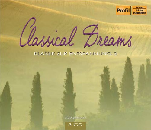 Classical Dreams / Various: Classical Dreams / Various