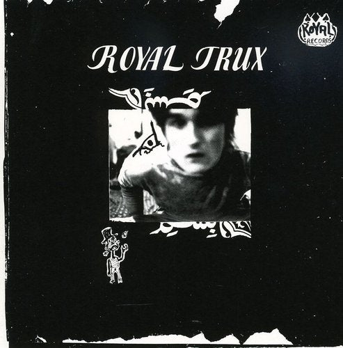 Royal Trux: Royal Trux (First)