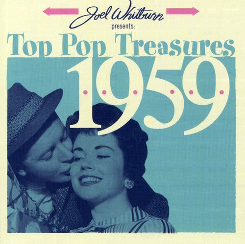 Joel Whitburn Presents: Top Pop Treasures 1959: Joel Whitburn Presents: Top Pop Treasures 1959