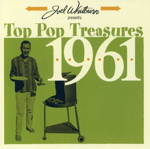 Joel Whitburn Presents: Top Pop Treasures 1961: Joel Whitburn Presents: Top Pop Treasures 1961