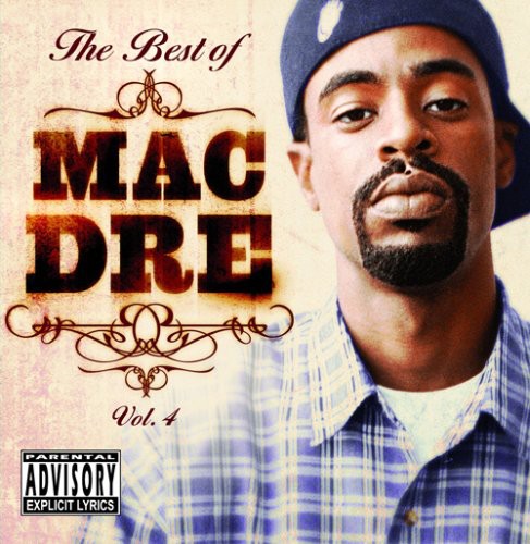 Mac Dre: Best of Mac Dre 4