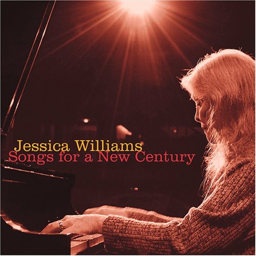 Williams, Jessica: Songs for a New Century