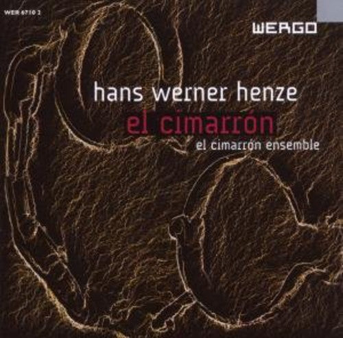 Henze / El Cimarron Ensemble / Kerstan: El Cimarron