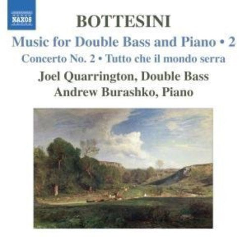 Bottesini / Quarrington / Burashko: Music for Double Bass & Piano 2