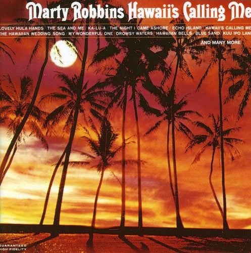 Robbins, Marty: Hawaii's Calling Me