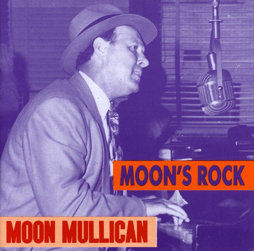 Mullican, Moon: Moon's Rock