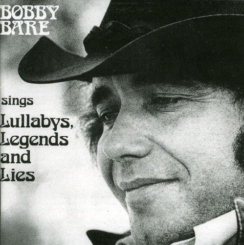 Bare, Bobby: Lullabys Legends & Lies