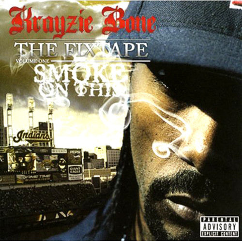 Krayzie Bone: Smoke on This