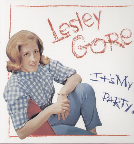 Gore, Lesley: It's My Party