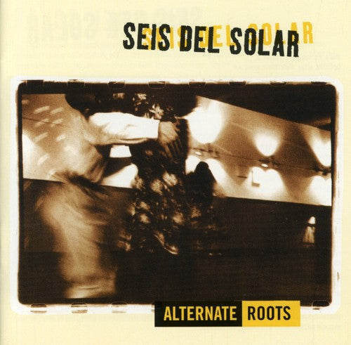 Seis Del Solar: Alternate Roots