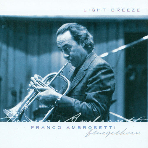 Ambrosetti, Franco: Light Breeze