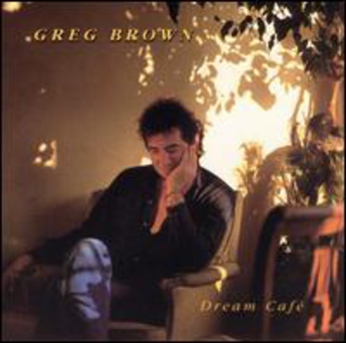 Brown, Greg: Dream Cafe