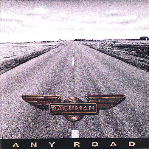 Bachman, Randy: Bachman, Randy : Any Road